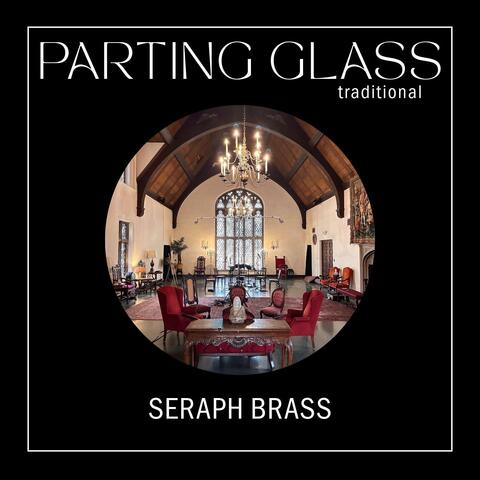 Parting Glass - Traditional