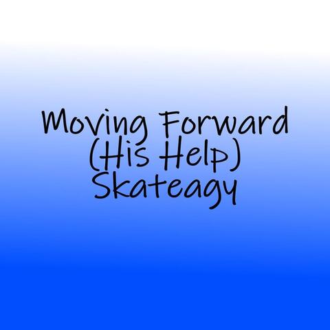 Moving Forward (His Help)