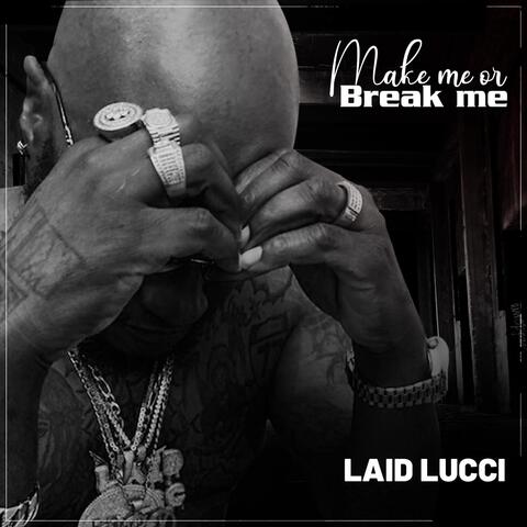 Make Me or Break Me (Deluxe Edition)