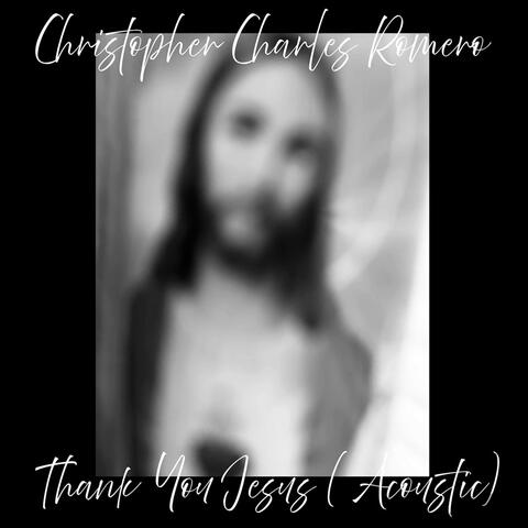 Thank You Jesus (Acoustic)
