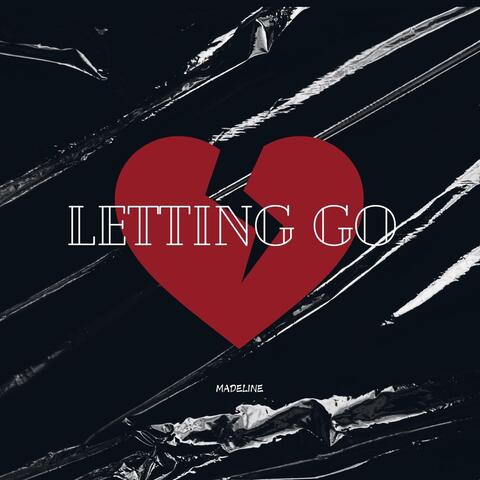 LETTING GO