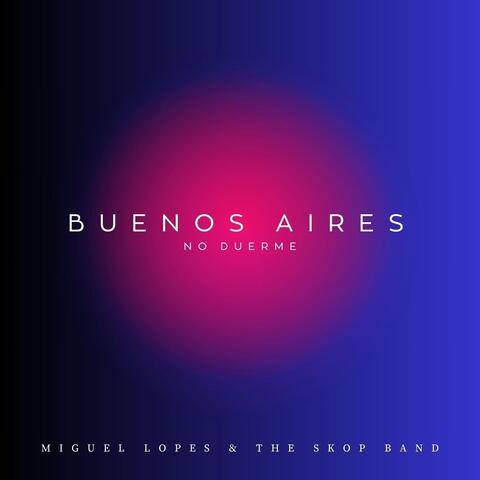 Buenos Aires No Duerme