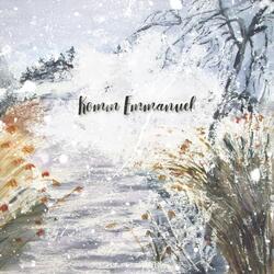Komm Emmanuel (feat. Noah Love, Everett Lemke & Jackson Thomas Bulat)