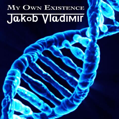 My Own Existence