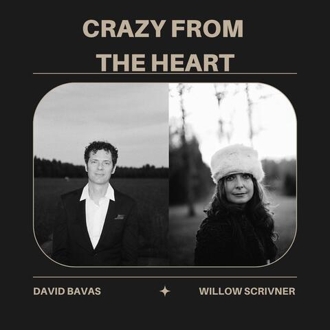 Crazy From The Heart