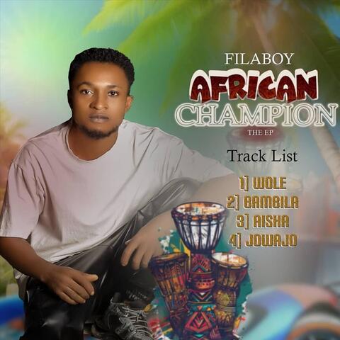 African Champion the EP