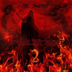 You Feel the Reaper 2