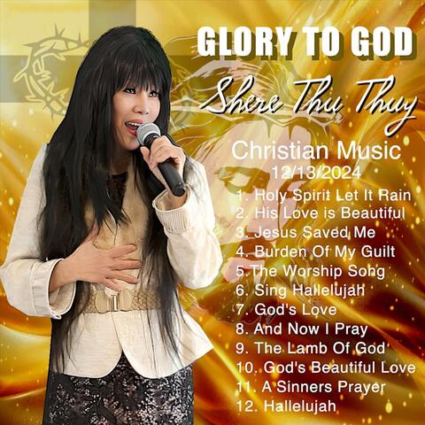 Glory To God