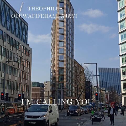 I'm Calling You (Radio Edit)
