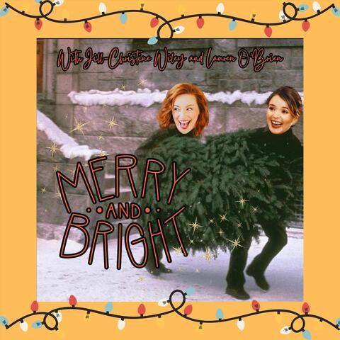 Merry and Bright