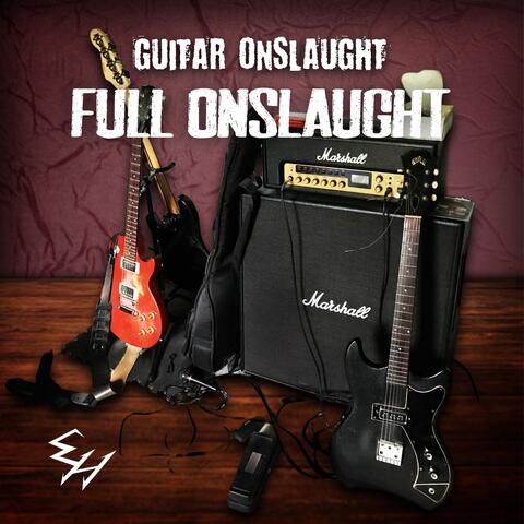 Guitar Onslaught / Full Onslaught