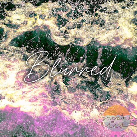 Blurred