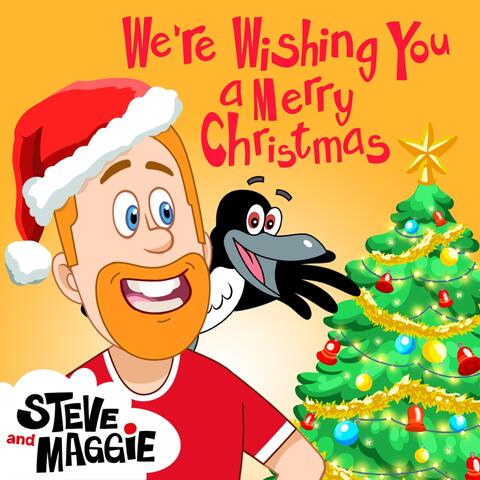 We're Wishing You a Merry Christmas