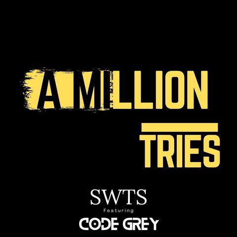 A Million Tries (feat. Code Grey)