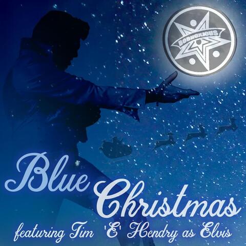 Blue Christmas (feat. Tim 'E' Hendry)