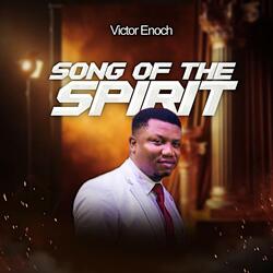 Song of the Spirit