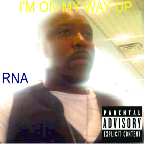 I'm on My Way Up