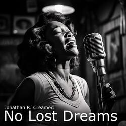 No Lost Dreams