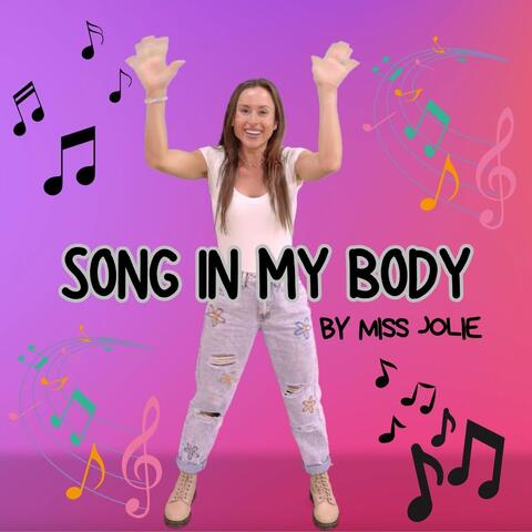 Song in My Body