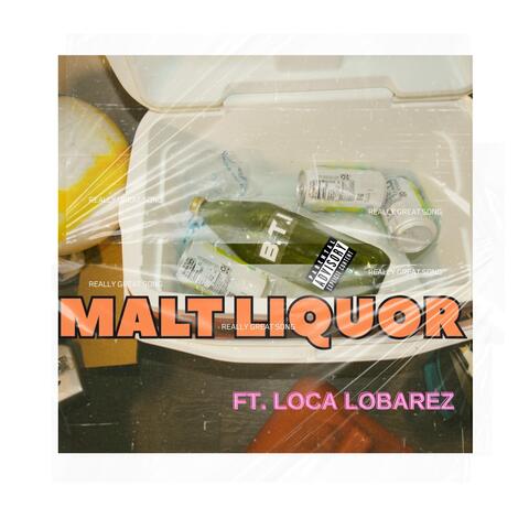 Malt Liquor