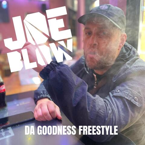 Da Goodness Freestyle