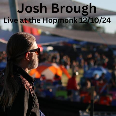 Live at the Hopmonk 12/10/24