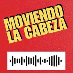 Moviendo La Cabeza (Reversión)