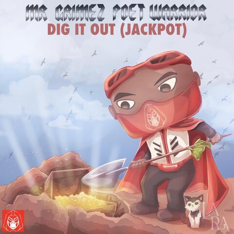 Dig It Out (Jackpot)