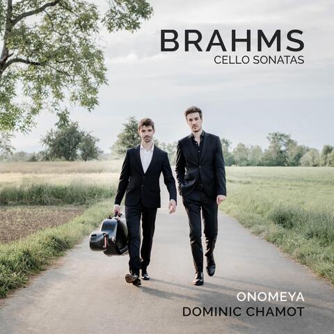 Brahms: Cello Sonatas