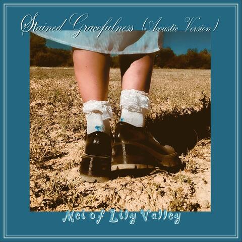 Stained Gracefulness (Acoustic Version)