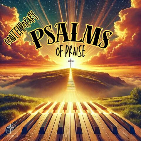 Contemporary Psalms of Praise