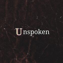 Unspoken