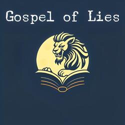 Gospel of Lies