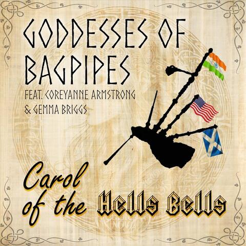Carol of the Hells Bells (feat. Coreyanne Armstrong & Gemma Briggs)