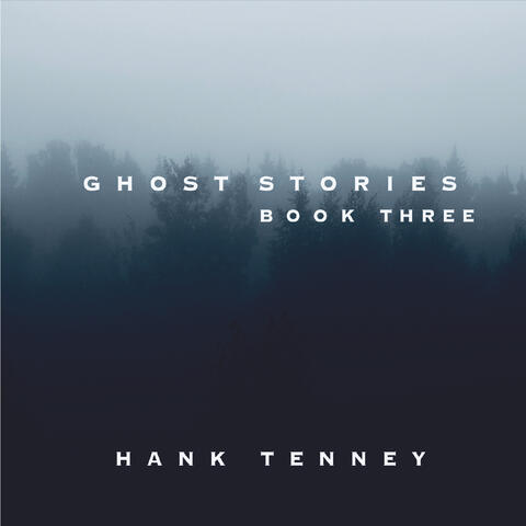 Ghost Stories Book Three