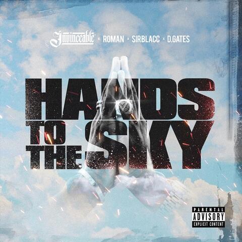 Hands to the Sky