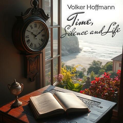 Time, Silence and Life