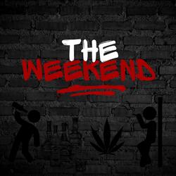 The Weekend