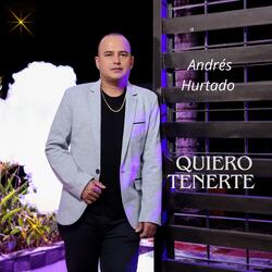 Quiero Tenerte
