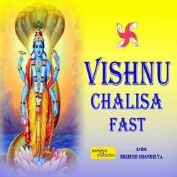 Vishnu Chalisa Fast