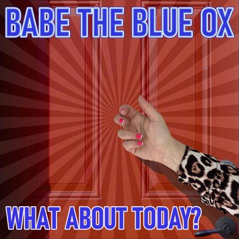 What About Today?