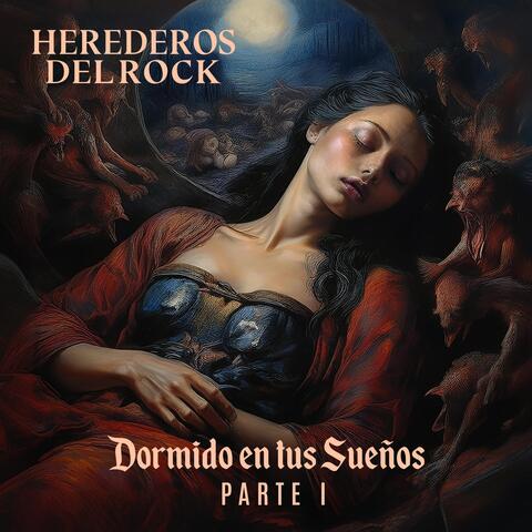 Dormido En Tus Sueños, Pt. I
