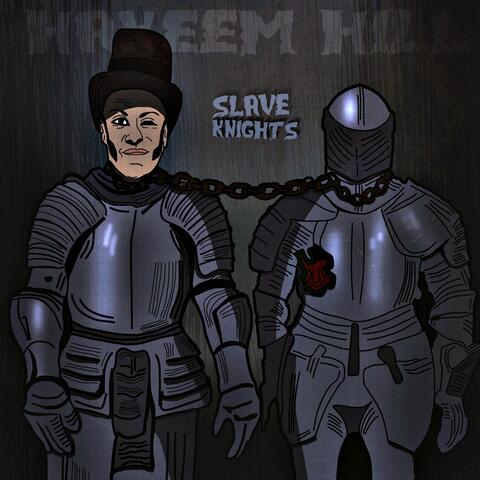 Slave Knights