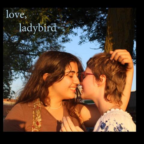 Love, Ladybird
