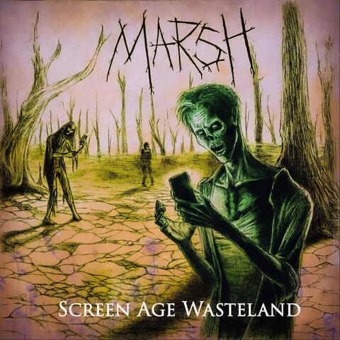 Screen Age Wasteland