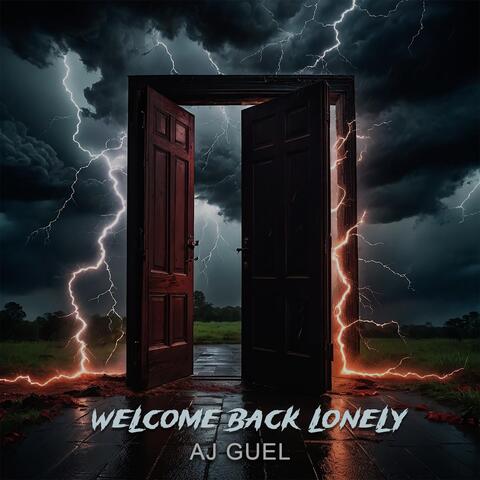 Welcome Back Lonely