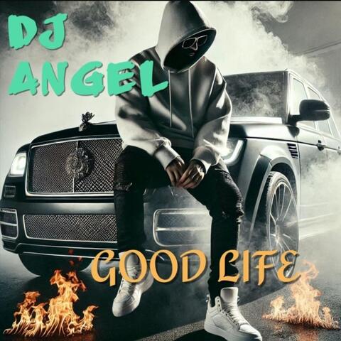 Good Life