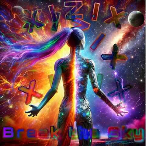 Break the Sky