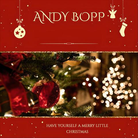 Have Yourself a Merry Little Christmas