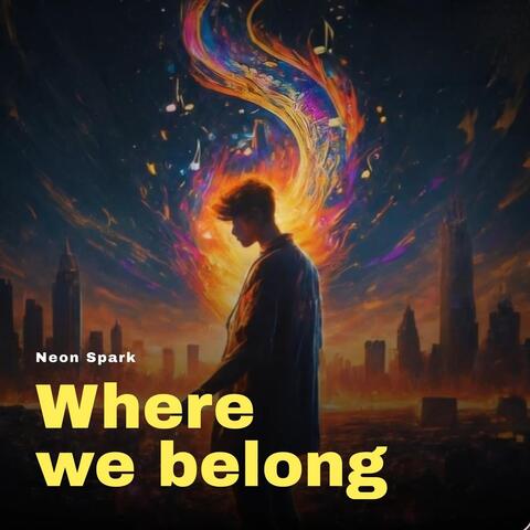 Where We Belong